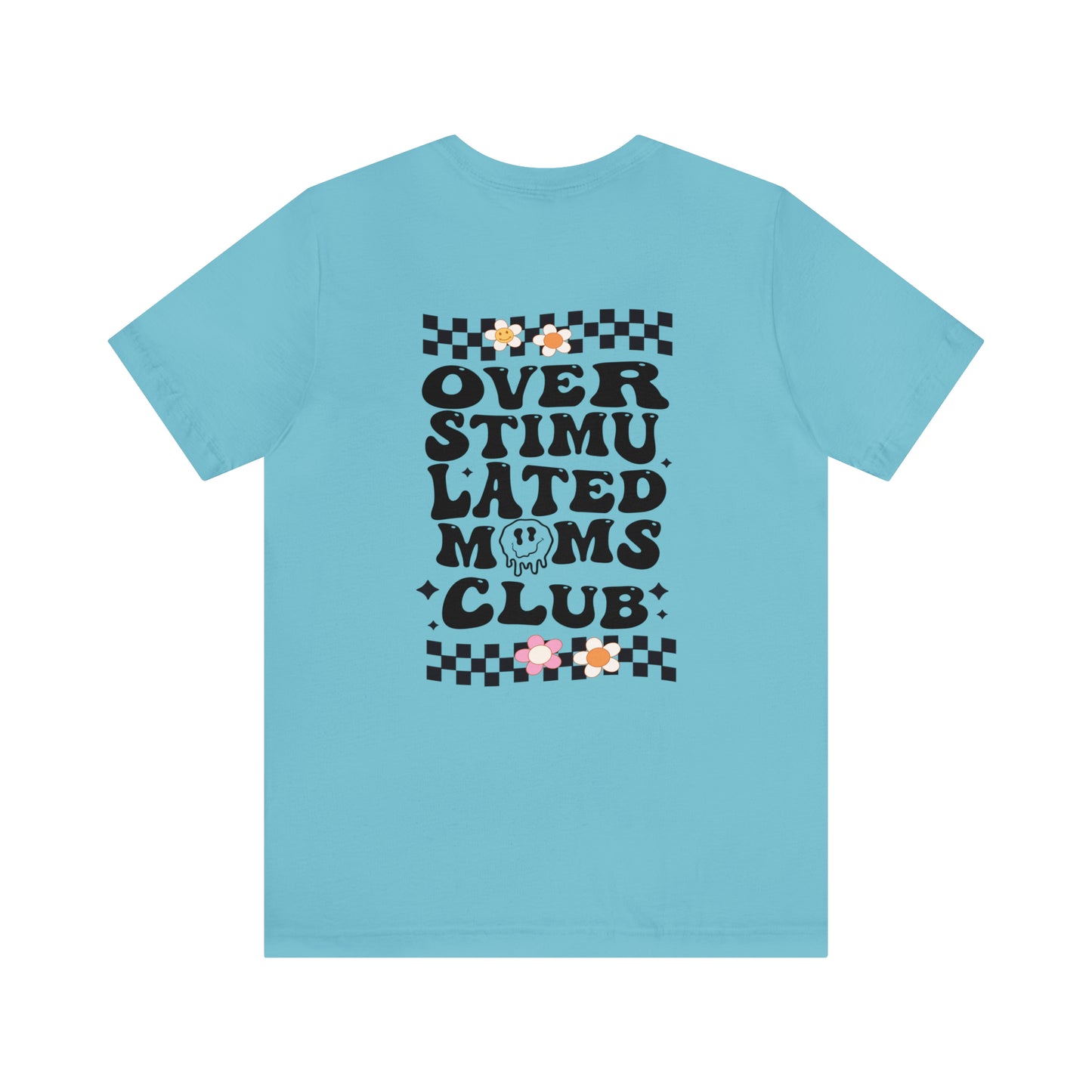 Overstimulated Mom's Adult T-Shirt