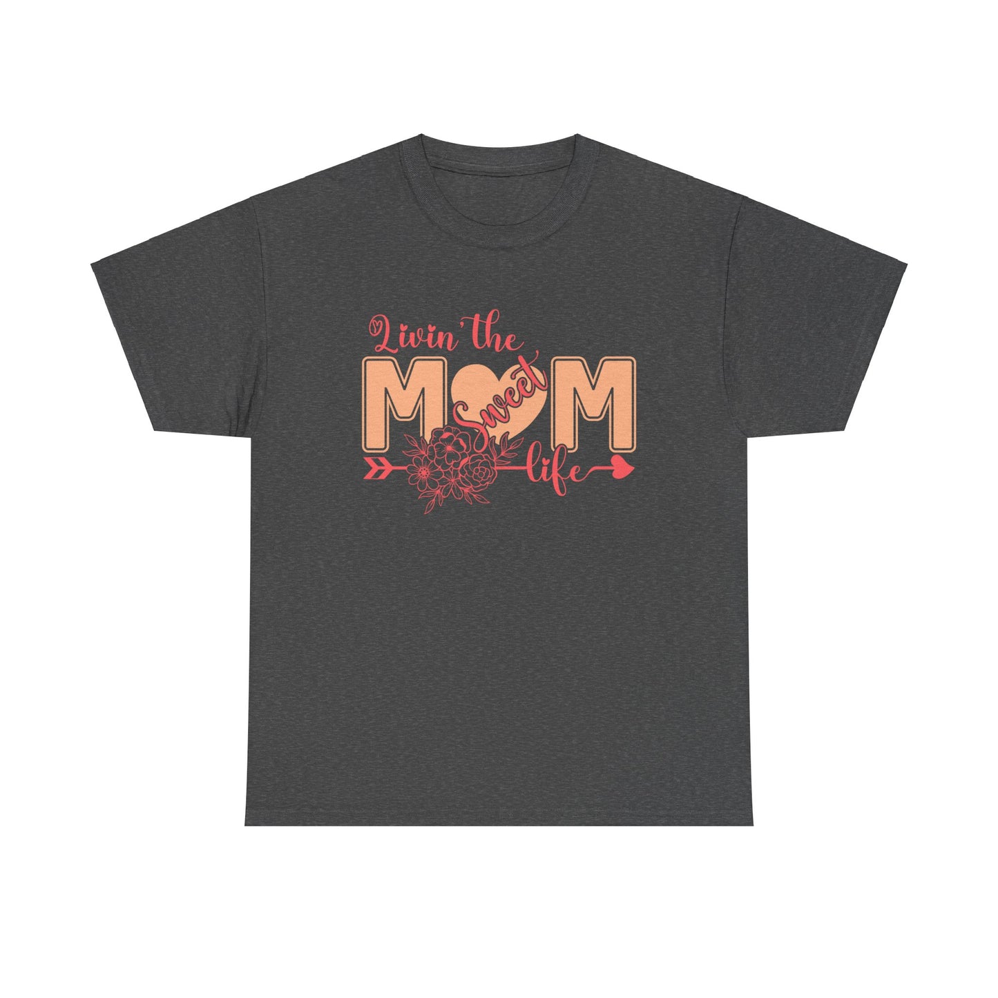 Sweet Mom Life T-Shirt