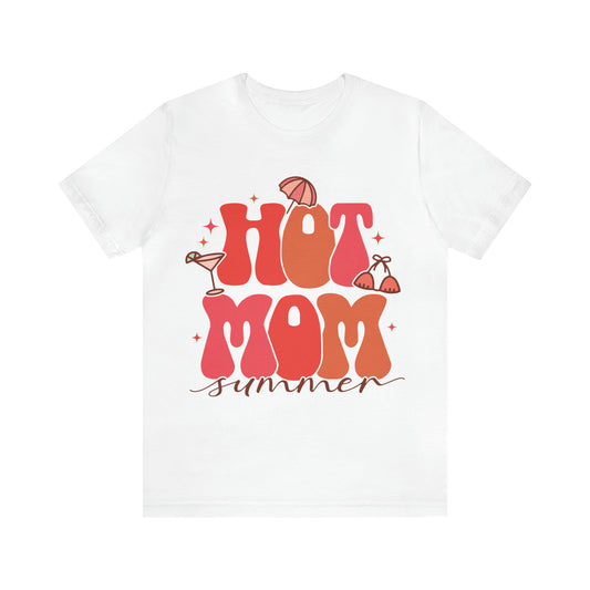 Hot Mom Summer Adult T-Shirt