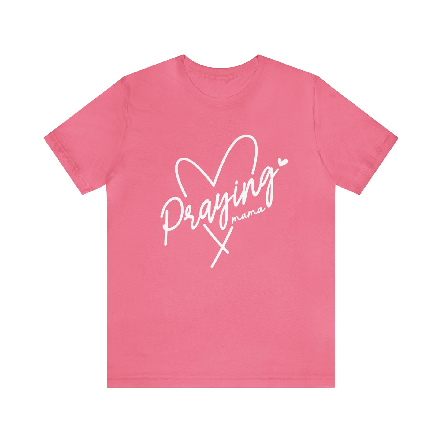 Praying Mama T-Shirt