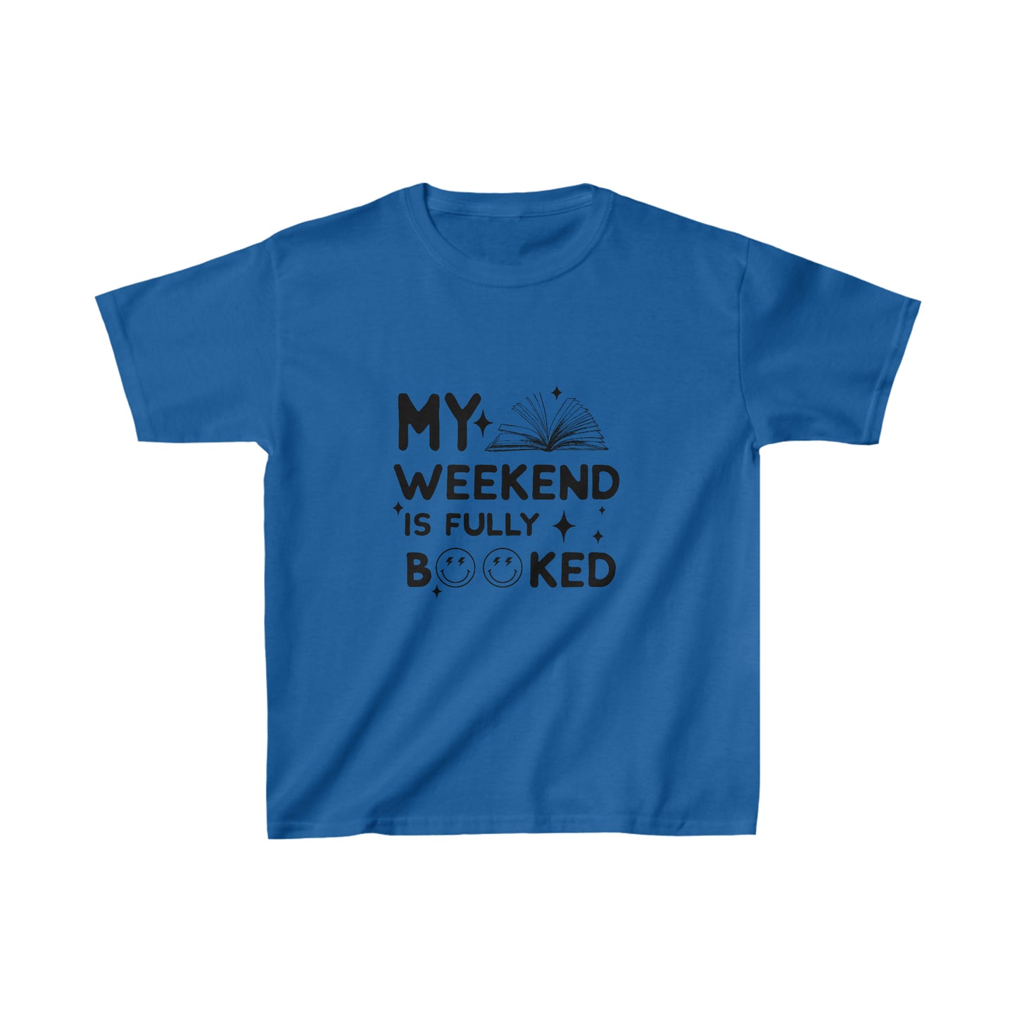 My Weekend Is Fully Booked Kids T-Shirt