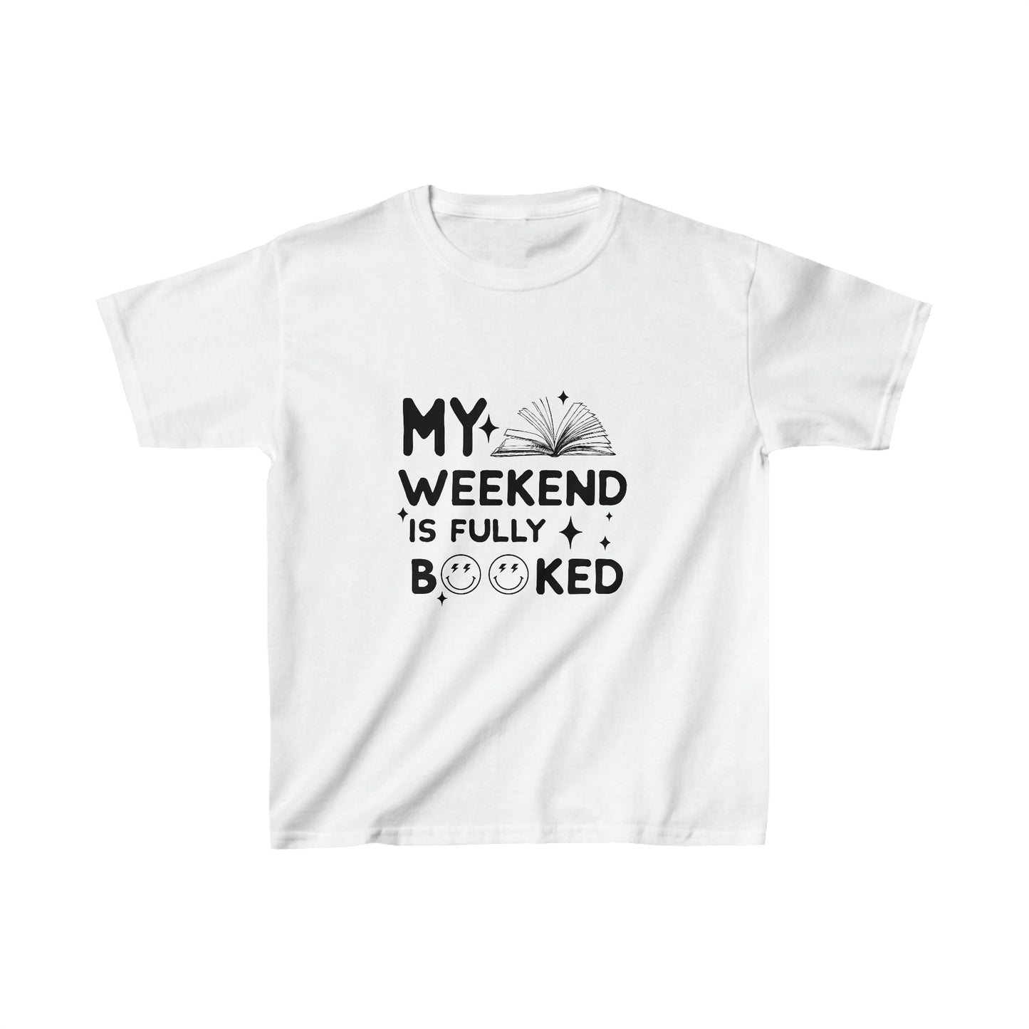 My Weekend Is Fully Booked Kids T-Shirt