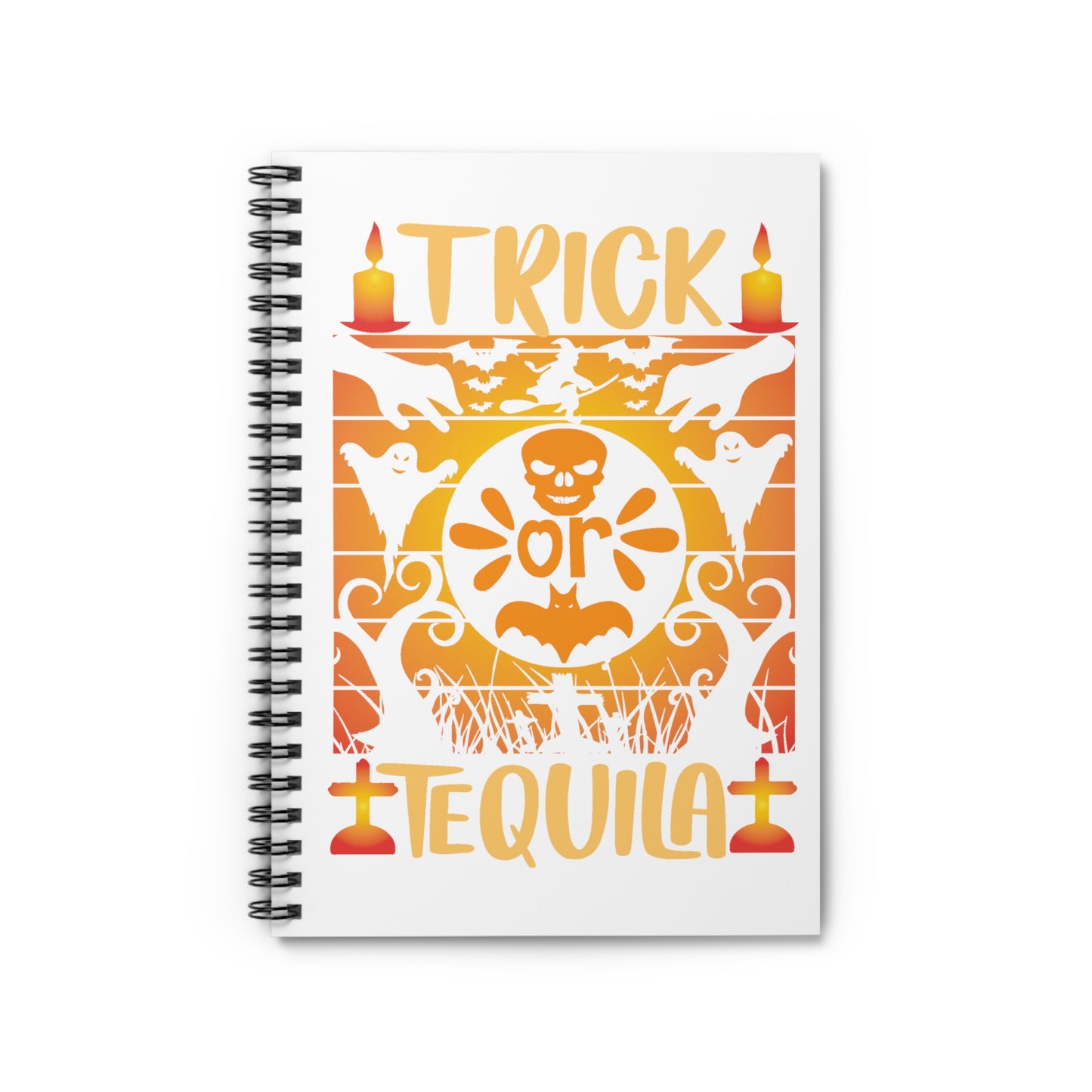 Trick or Tequila Spiral Notebook - Ruled Line