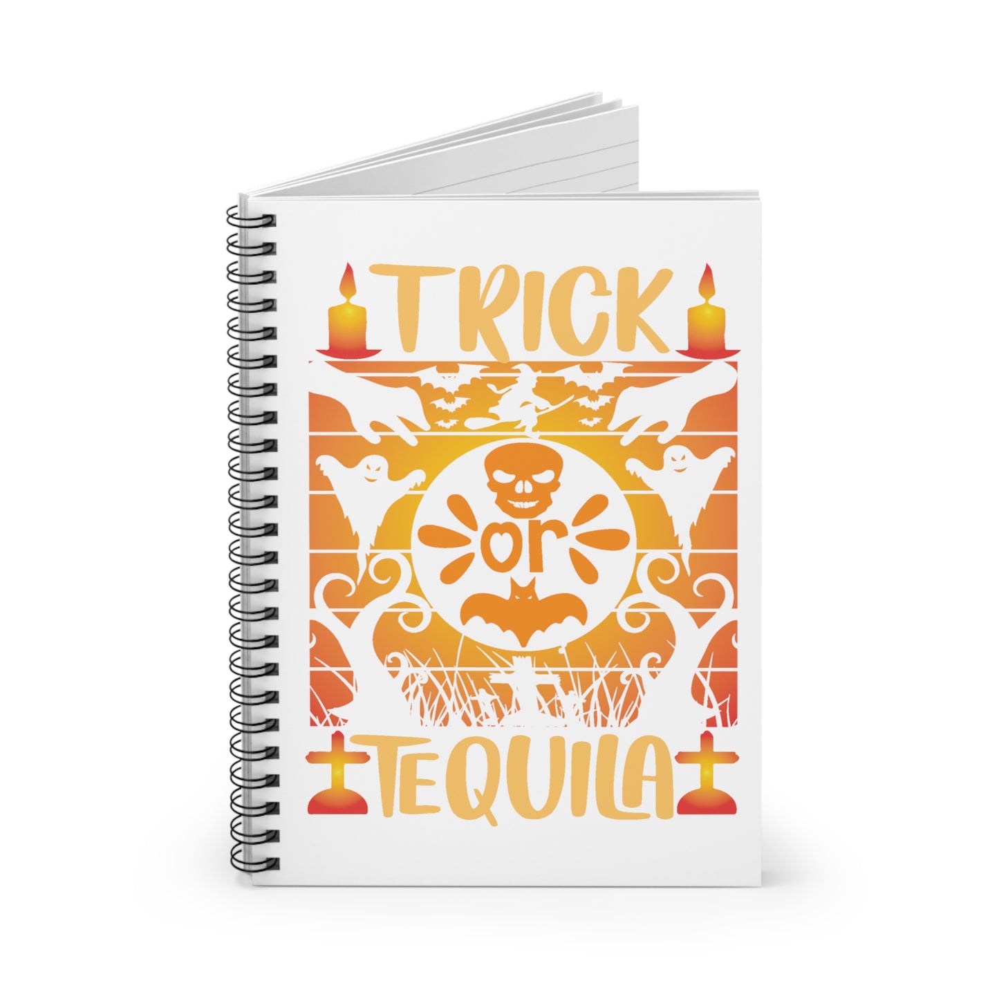 Trick or Tequila Spiral Notebook - Ruled Line