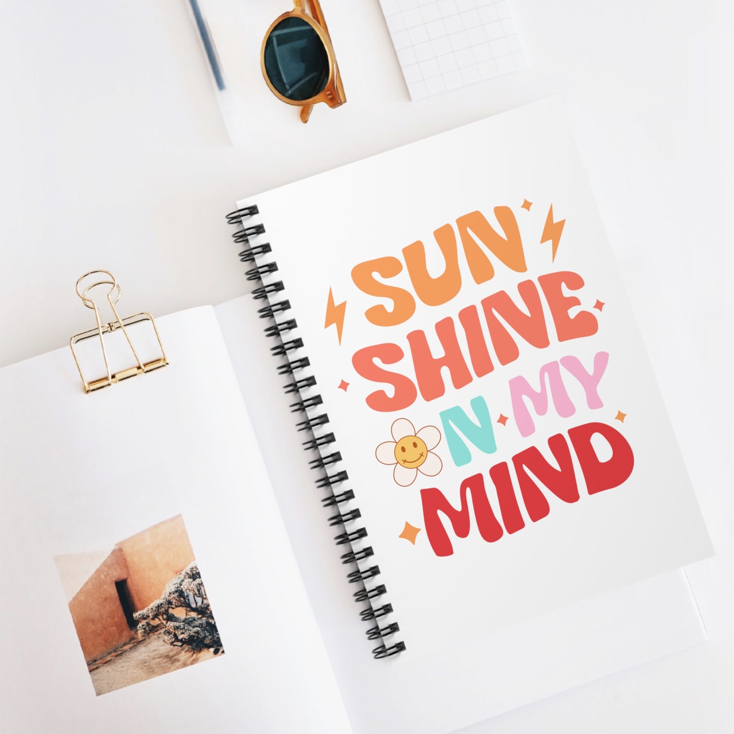 Sunshine On My Mind Spiral Notebook - Ruled Line