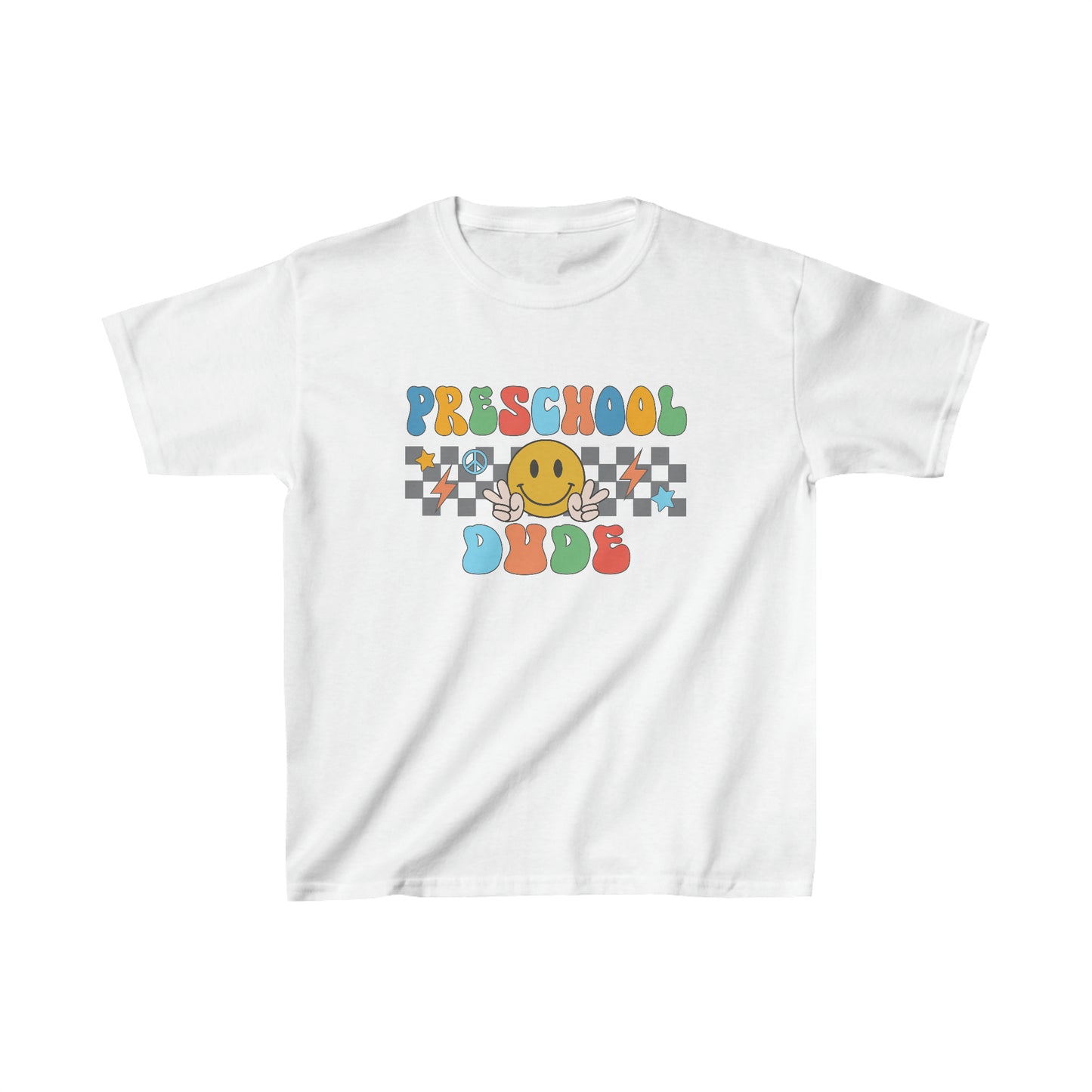 Preschool Dude Kids T-Shirt