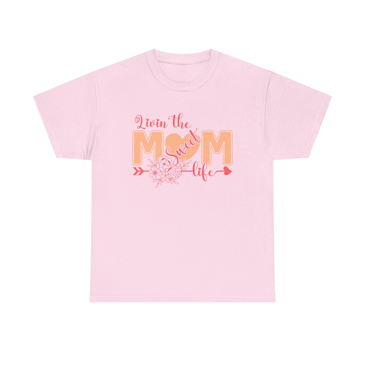 Sweet Mom Life T-Shirt