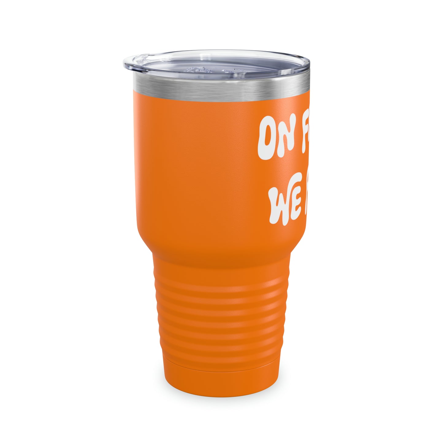 On Fridays We Fiesta Tumbler, 30oz - Krista Horton Inspired