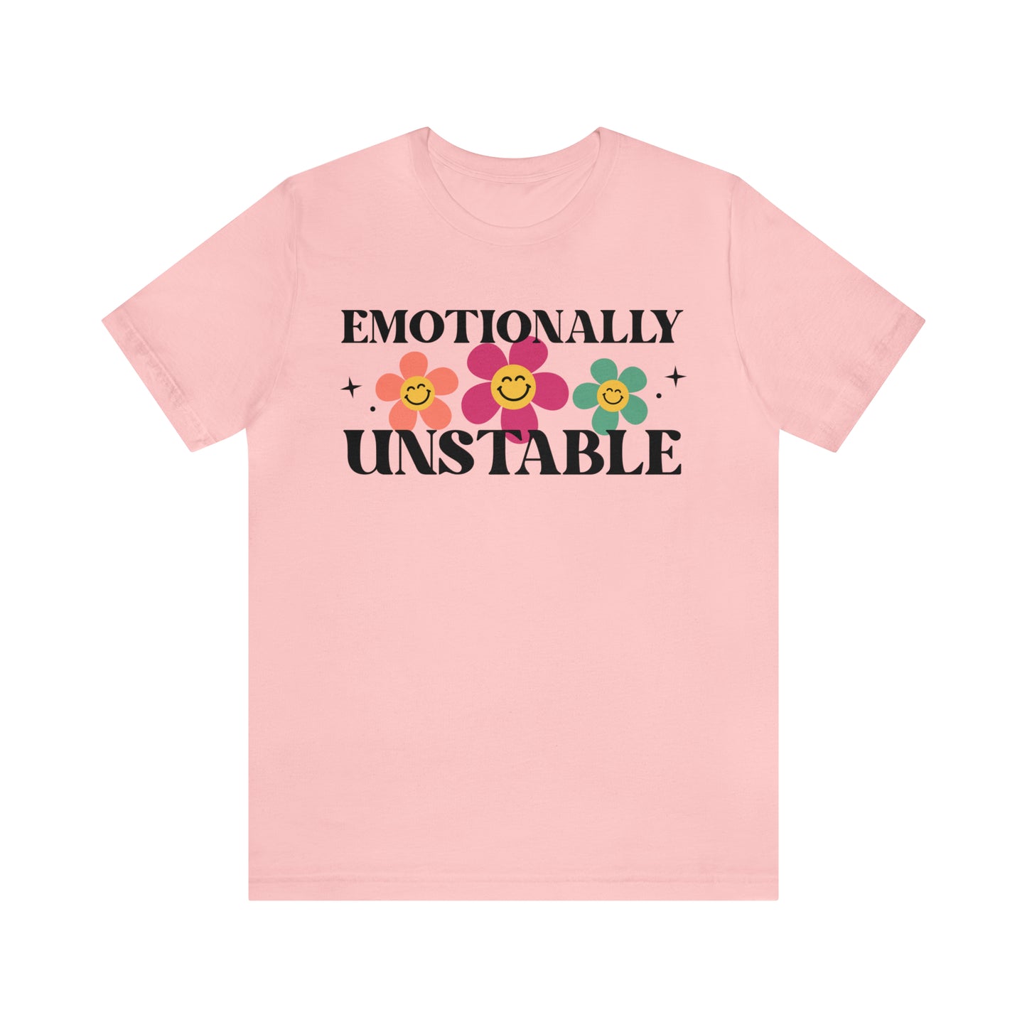 Emotionally Unstable Adult T-Shirt