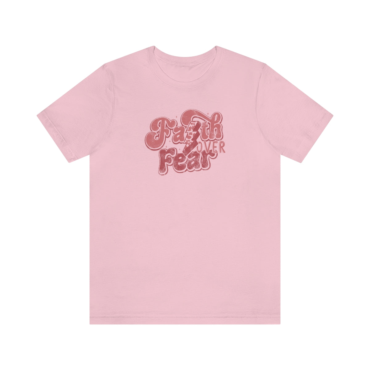 Faith Over Fear Adult T-Shirt - Distressed - Bella+Canvas