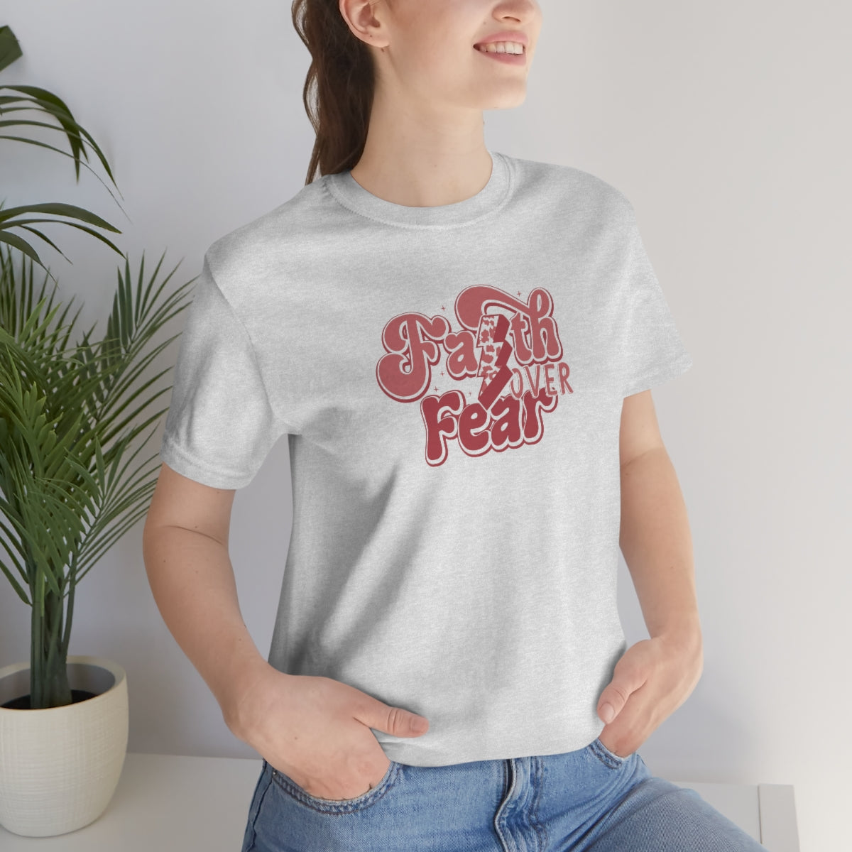 Faith Over Fear Adult T-Shirt - Bella+Canvas