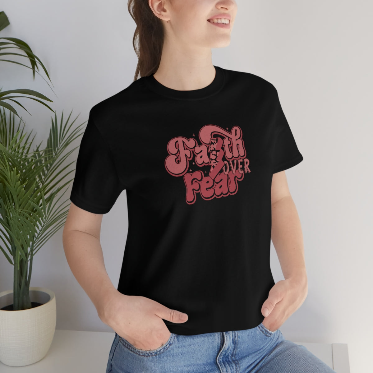 Faith Over Fear Adult T-Shirt - Bella+Canvas