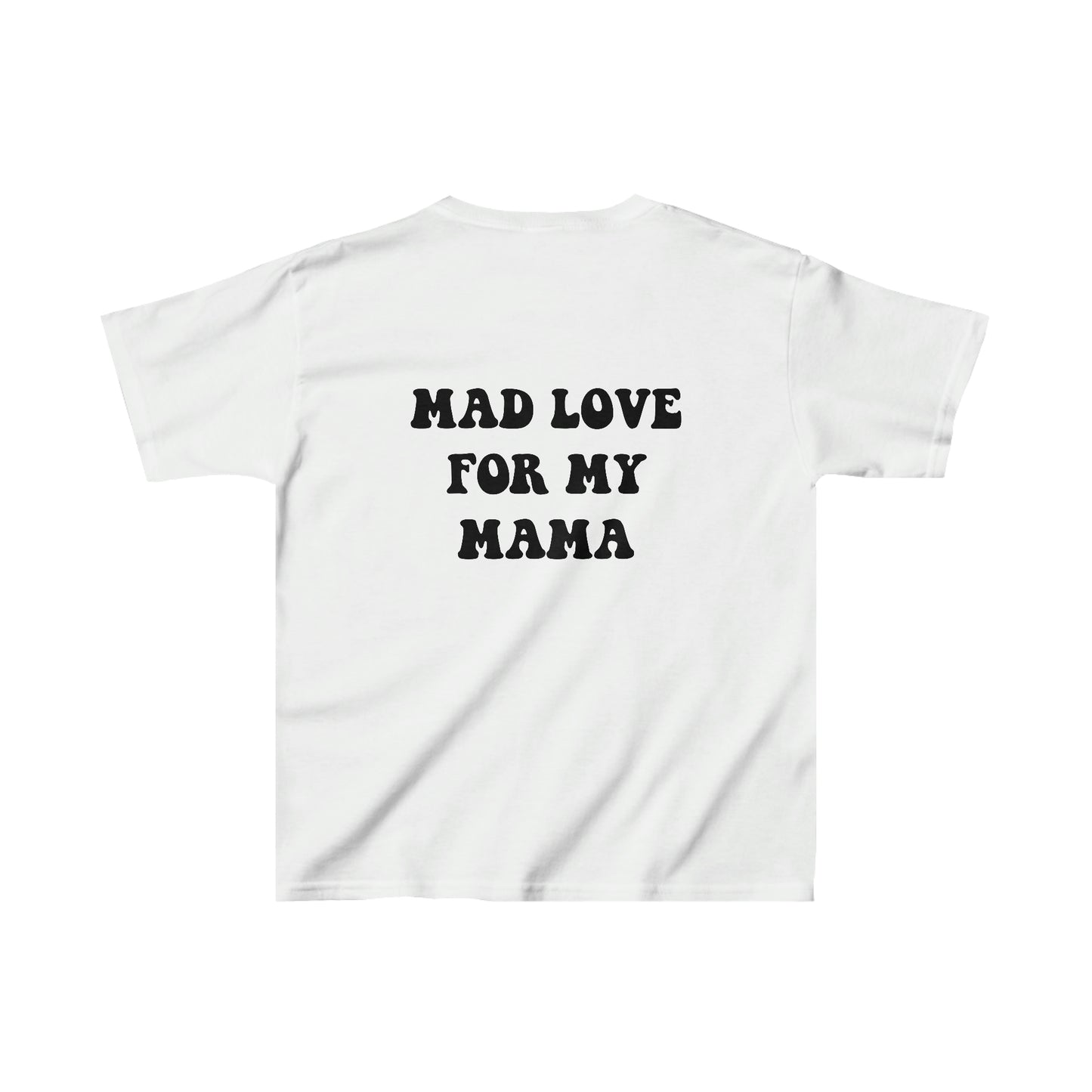 Mad Love For My Mama Black Kids T-Shirt