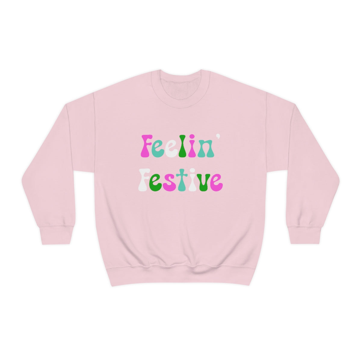 Feelin' Festive Crewneck Sweatshirt