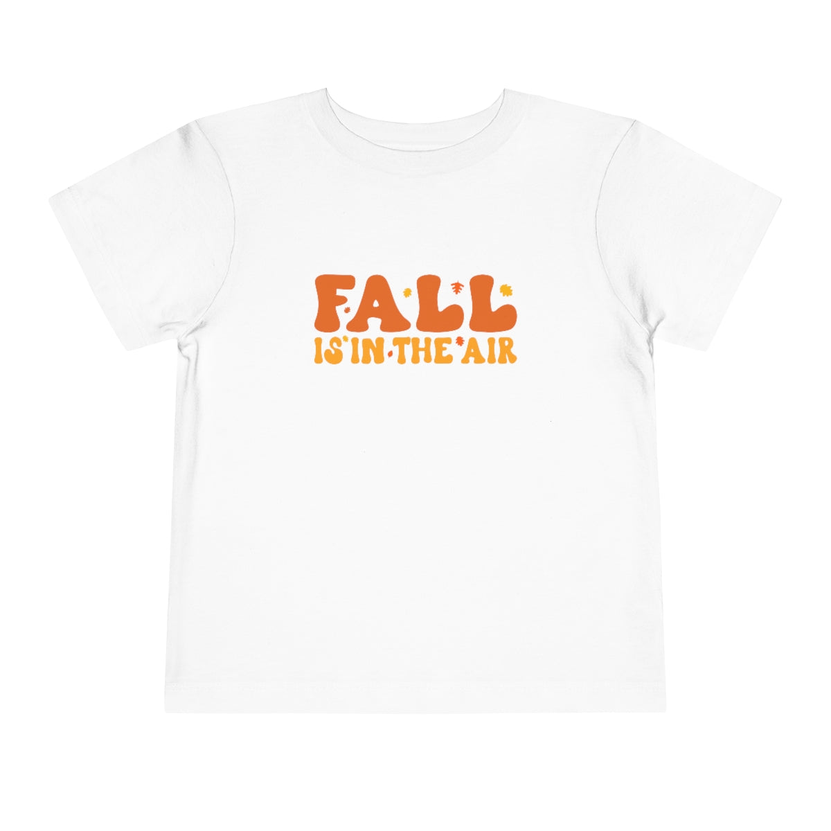 Fall is in the Air Toddler T-Shirt - Bella+Canvas