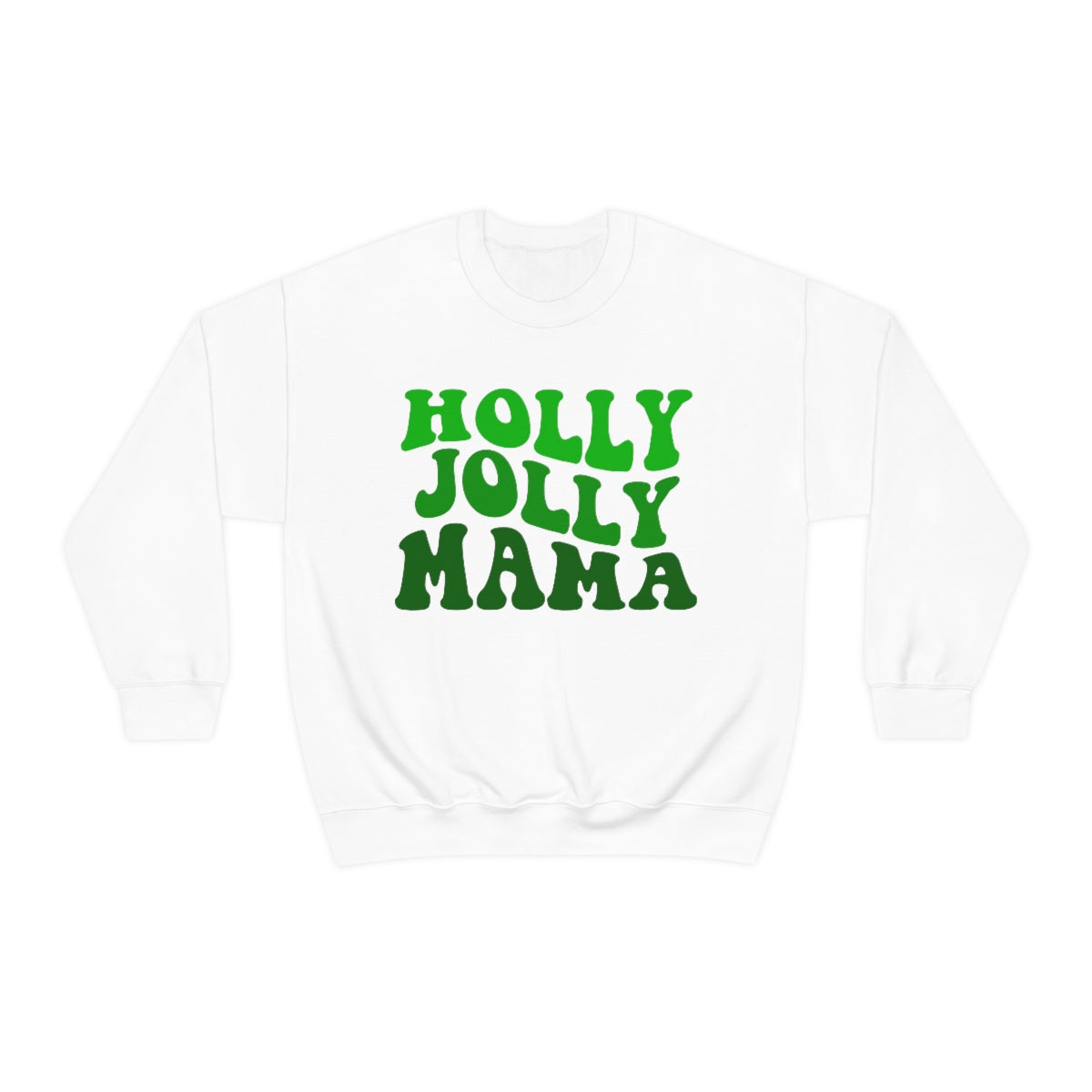 Holly Jolly Mama Crewneck Sweatshirt – Tumblers for Tatas