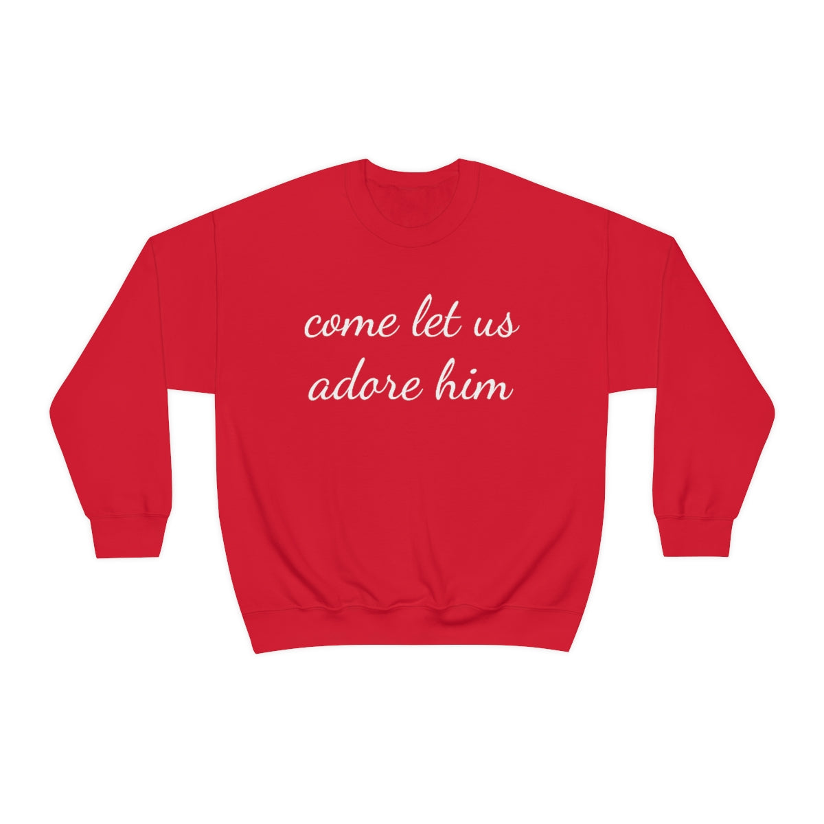 Adore Him Adult Crewneck Sweatshirt