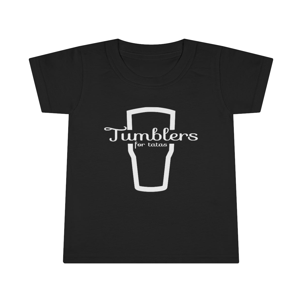 Tumblers for Tatas Toddler T-Shirt - White Design