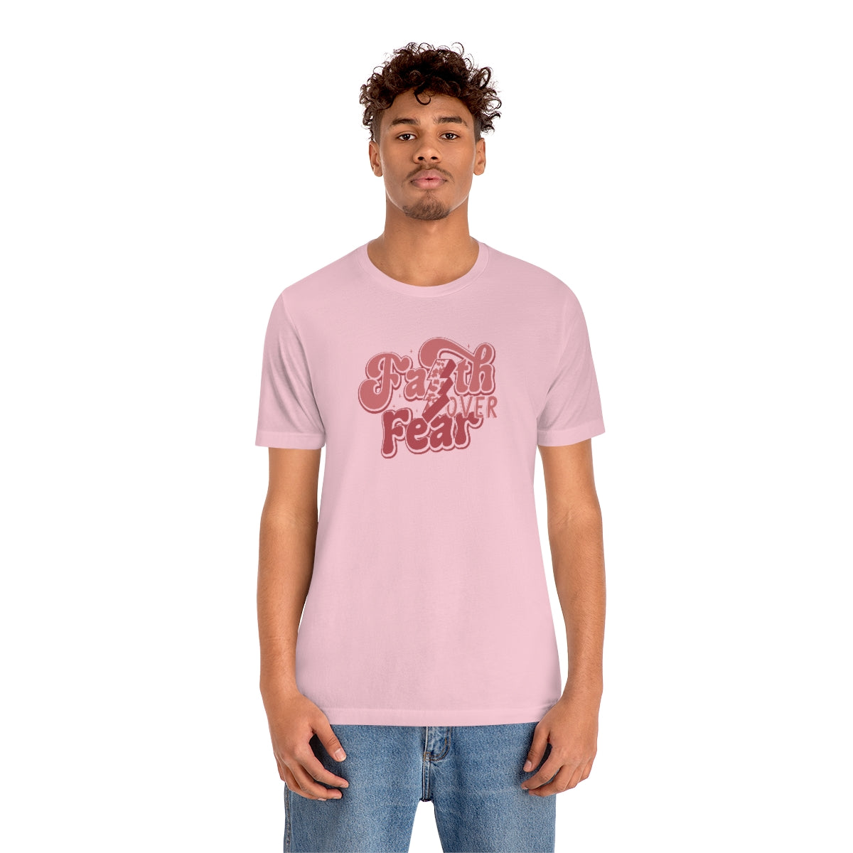 Faith Over Fear Adult T-Shirt - Bella+Canvas