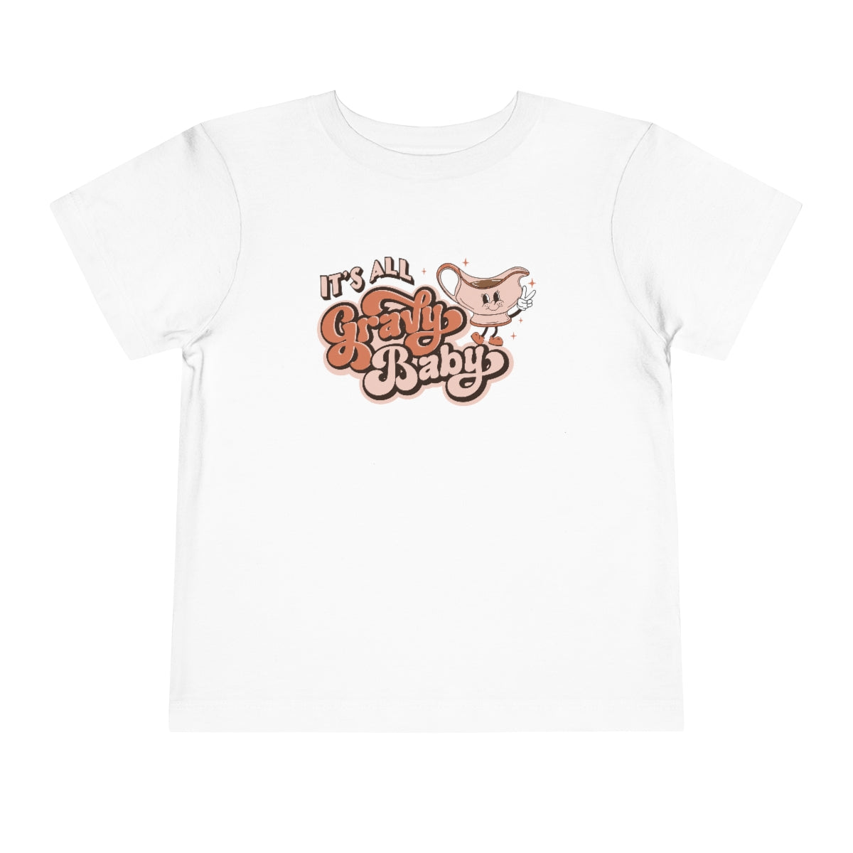 It's All Gravy Baby Toddler T-Shirt - Bella+Canvas