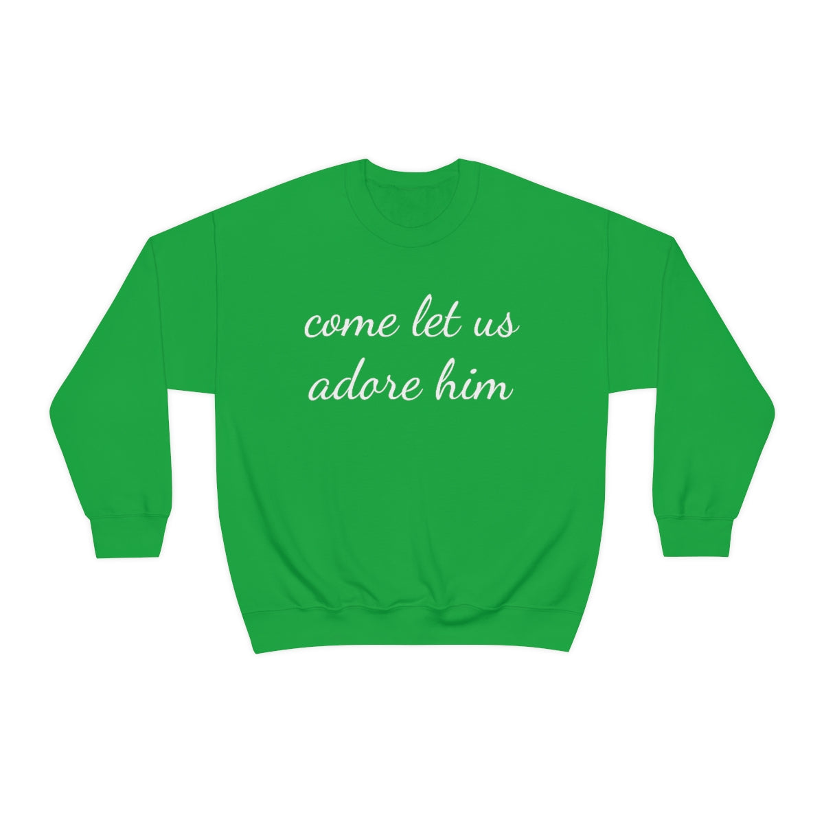 Adore Him Adult Crewneck Sweatshirt